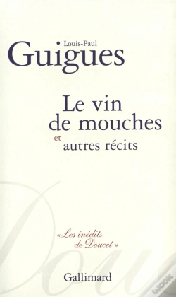 Capa do artigo Le Vin De Mouches Et Autres Récits