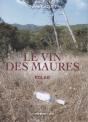 Le Vin Des Maures - Preview