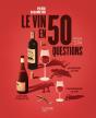 Le Vin En 50 Questions - Preview