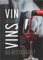 Le Vin Et Les Vins Au Restaurant - Preview