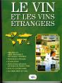 Le Vin Et Les Vins Étrangers - Preview
