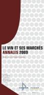 Le Vin Et Ses Marchés ; Annales 2009 - Preview