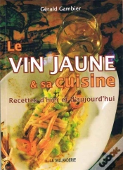 Capa do artigo Le Vin Jaune Et Sa Cuisine