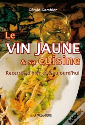 Capa do artigo Le Vin Jaune Et Sa Cuisine