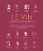 Le Vin : Leçons De Degustation - Preview