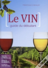 Le Vin Pour Les Debutants