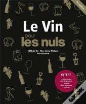 Le Vin Pour Les Nuls - 10e Edition (Avec Plus-Produit)