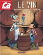 Le Vin ; Son Histoire, Ses Terroirs, Ses Secrets - Preview