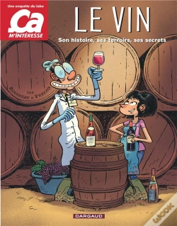 Capa do artigo Le Vin ; Son Histoire, Ses Terroirs, Ses Secrets