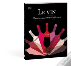 Capa do artigo Le Vin Tout Comprendre Tout Simplement