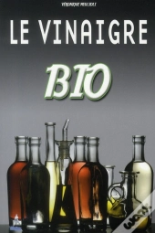 Le Vinaigre Bio