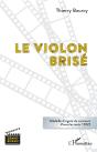 Le Violon Brise - Medaille D'Argent Du Concours Vivons Les Mots ! 2022 - Preview