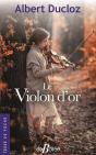 Le Violon D'Or - Preview