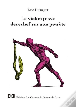 Capa do artigo Le Violon Pisse Derechef Sur Son Powète