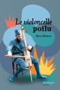 Le Violoncelle Poilu Et Autres Histoires De 14-18 - Preview