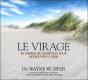 Le Virage - Se Liberer De L'Ambition Pour Retrouver Le Sens - Livre Audio 2 Cd - Preview