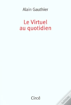Capa do artigo Le Virtuel Au Quotidien