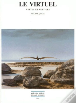 Capa do artigo Le Virtuel ; Vertus Et Vertiges