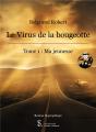 Le Virus De La Bougeotte T.1 ; Ma Jeunesse - Preview