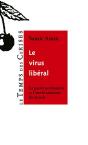 Le Virus Liberal ; La Guerre Permanente Et L'Americanisation Du Monde - Preview
