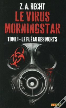 Capa do artigo Le Virus Morningstar T.1
