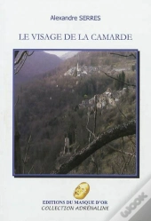 Le Visage De La Camarde