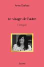 Le Visage De L'Autre : L'Intégral - Preview