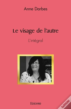Capa do artigo Le Visage De L'Autre : L'Intégral