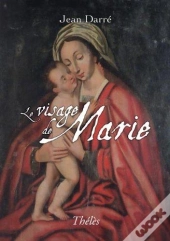 Le Visage De Marie