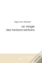 Capa do artigo Le Visage Des Horizons Lointains