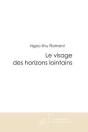 Le Visage Des Horizons Lointains - Preview