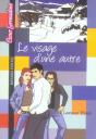 Le Visage D'Une Autre - Preview