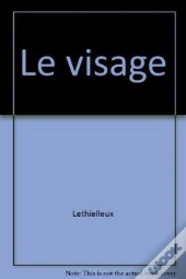 Le Visage Et La Rencontre De L'Autre