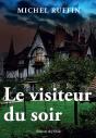 Le Visiteur Du Soir - Preview
