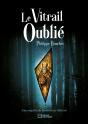 Le Vitrail Oublié : Une Enquête De Barthélemy Molard - Preview