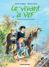Le Vivant À Vif
