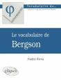 Le Vocabulaire De Bergson - Preview