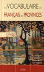 Le Vocabulaire Du Français Des Provinces - Preview
