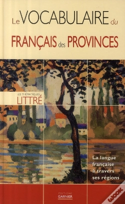 Capa do artigo Le Vocabulaire Du Français Des Provinces
