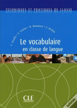 Capa do artigo Le Vocabulaire En Classe De Langue Collection Techniques Et Pratiques De Classe