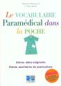 Le Vocabulaire Paramedical Dans La Poche Lexique ; Exercices Corriges - Preview