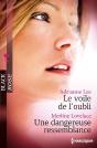 Le Voile De L'Oubli - Une Dangereuse Ressemblance - Preview