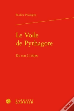 Capa do artigo Le Voile De Pythagore - Du Son A L'Objet