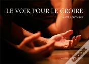 Capa do artigo Le Voir Pour Le Croire