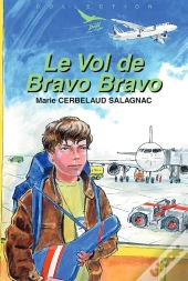 Le Vol De Bravo Bravo - Défi N° 15