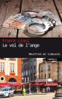 Le Vol De L'Ange - Preview