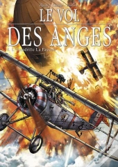 Le Vol Des Anges T04 : L'Escadrille Lafayette