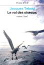 Le Vol Des Oiseaux - Preview