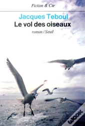 Le Vol Des Oiseaux
