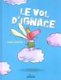 Le Vol D'Ignace - Preview